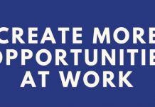 Create More Opportunities At Work