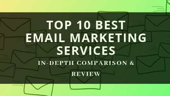 Top 10 Best Email Marketing Platforms On The Planet