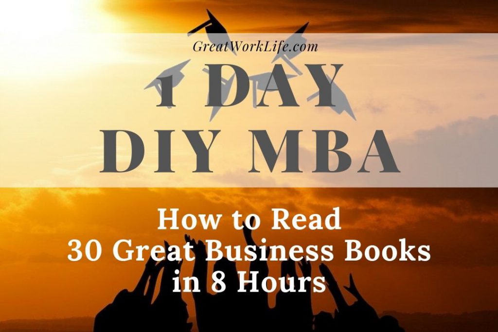 DIY MBA - How To Read 30 Great Business Books in 8 Hours