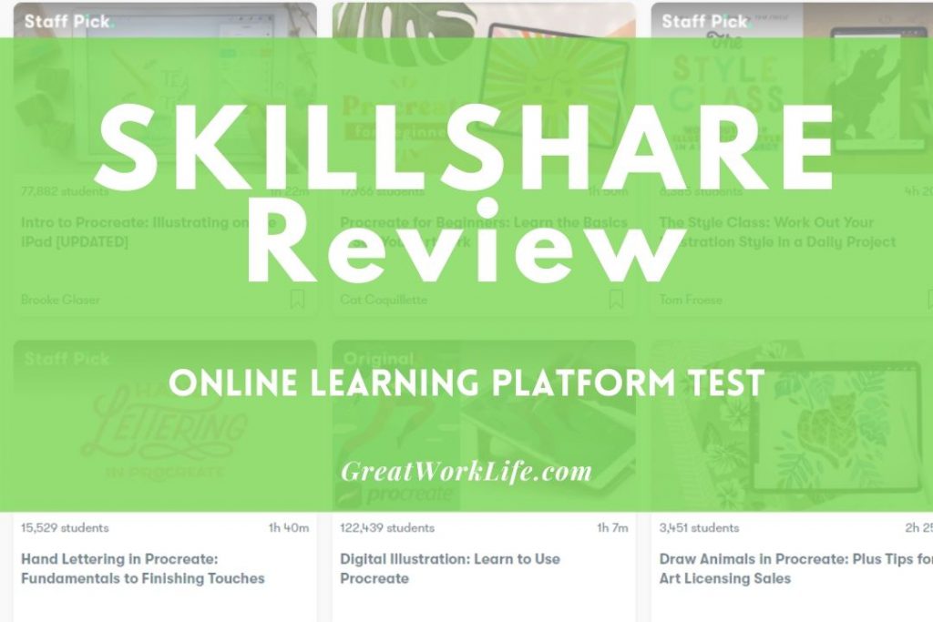 Skillshare Review & Test